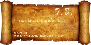 Trebitsch Donát névjegykártya